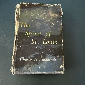 The Spirit of St. Louis by Charles Lindbergh; 1st Book Club Edition 1953